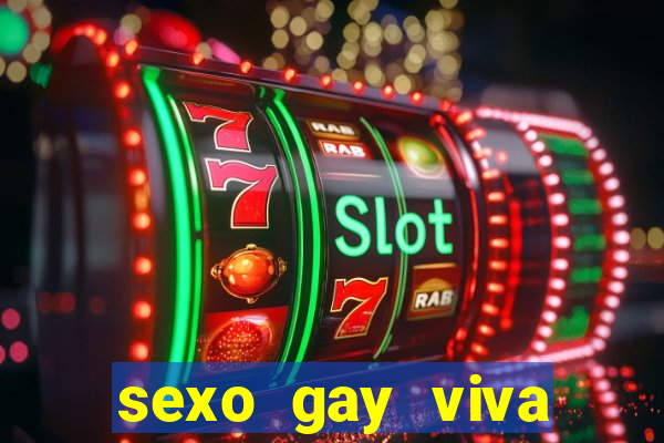 sexo gay viva local santos